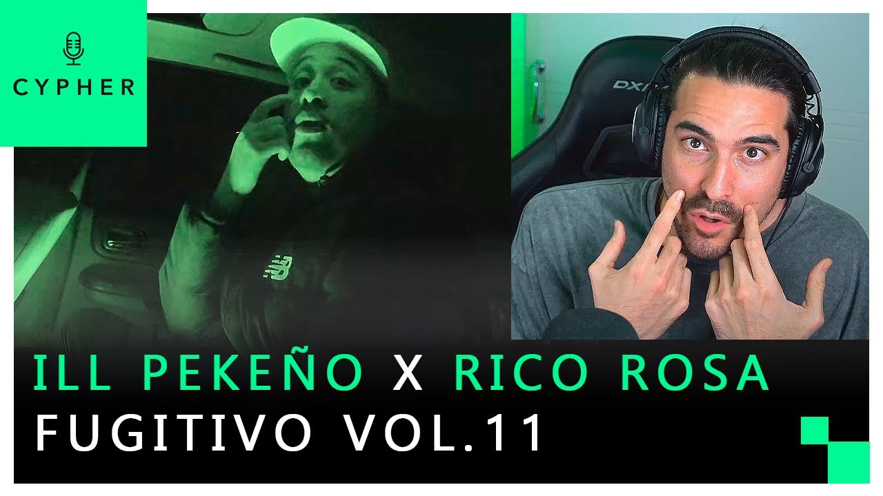 REACCIÓN a ILL Pekeño x Rico Rosa | Fugitivo Vol. 11