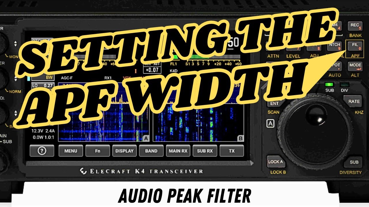 SETTING THE APF WIDTH / PULL WEAK SIGNALS WITH APF / AUDIO PEAK FILTER