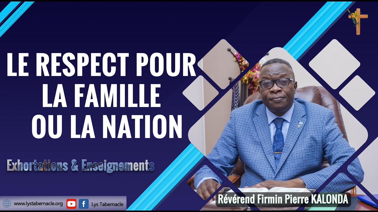 Le Respect pour la famille ou la Nation