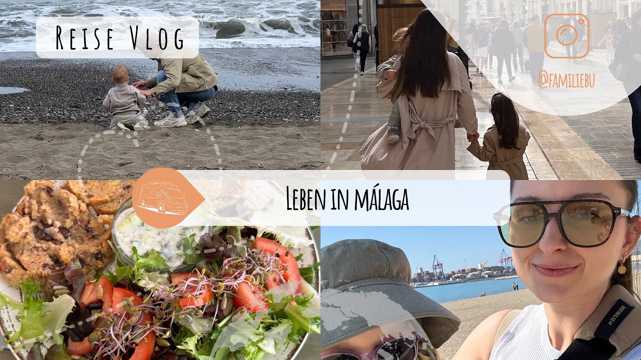 Reisevlog - leben in Málaga 🔆
