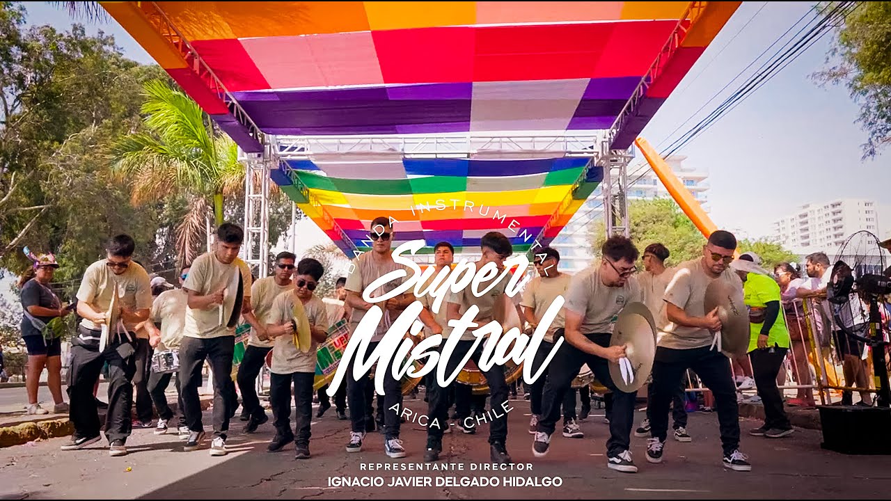 Banda Súper Mistral Carnaval de Arica 2025