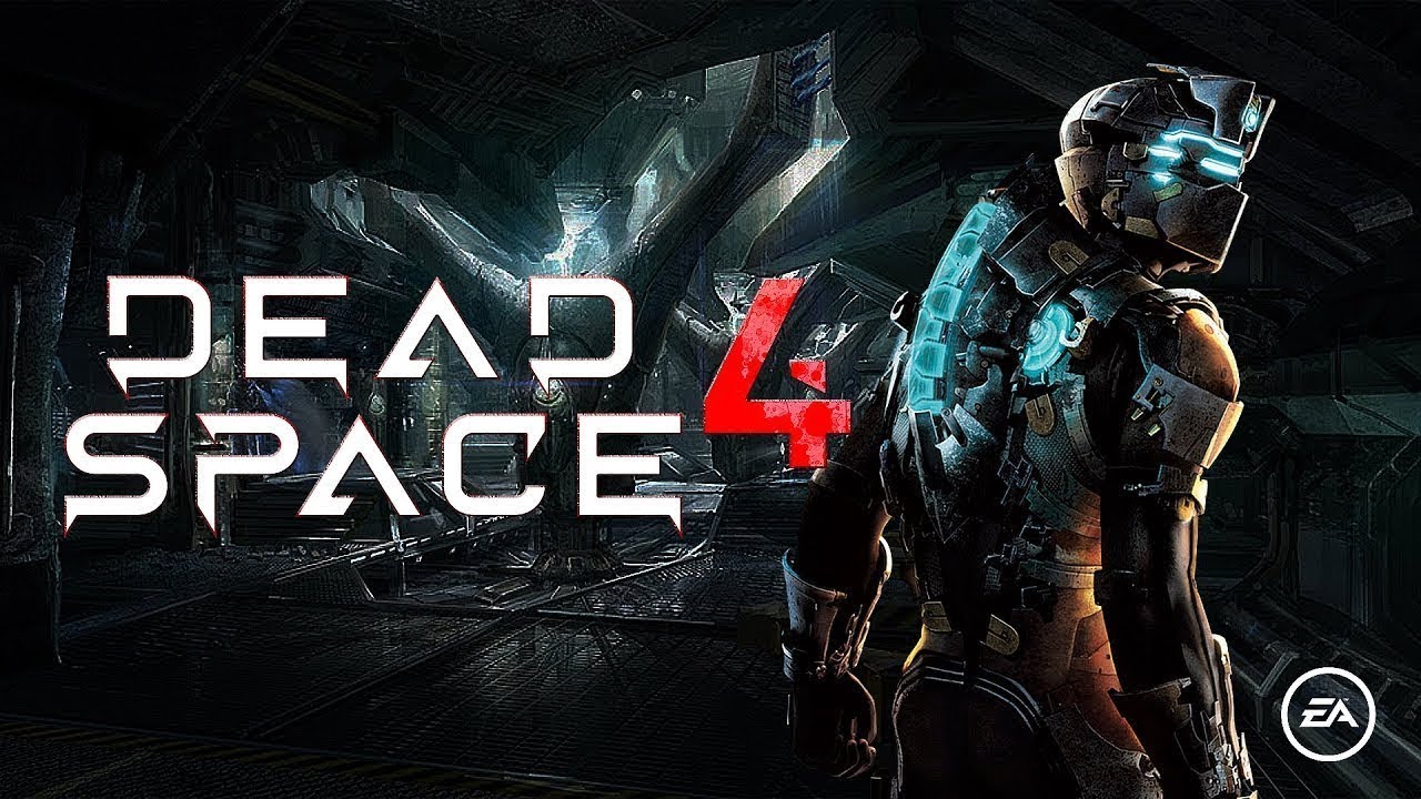 DEAD SPACE 4 - ВСЁ ЧТО ИЗВЕСТНО!
