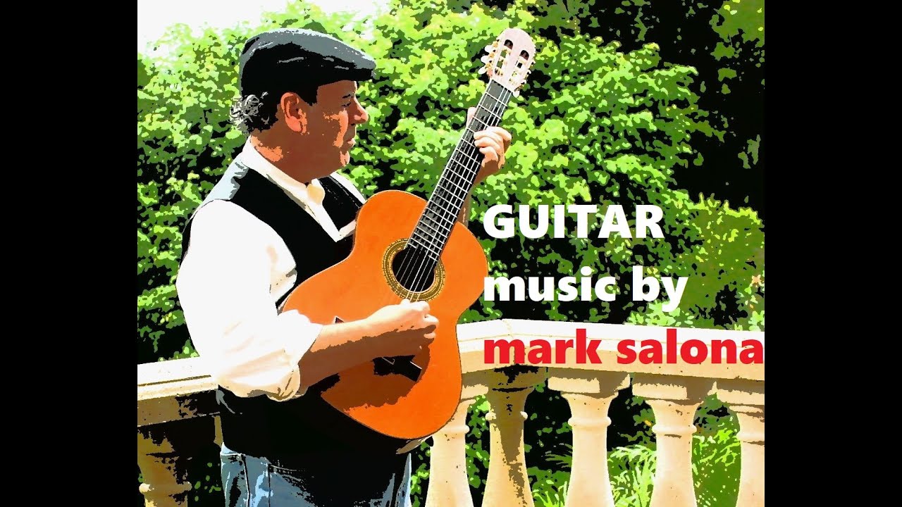 Music for Spanish guitar  by Mark Salona
