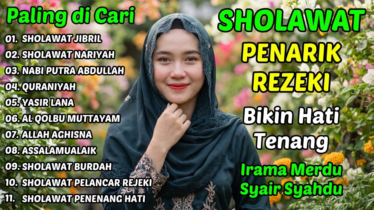 Lantunan Sholawat Nabi Penuh Keberkahan | Mendukung Rezeki dan Kedamaian Hidup