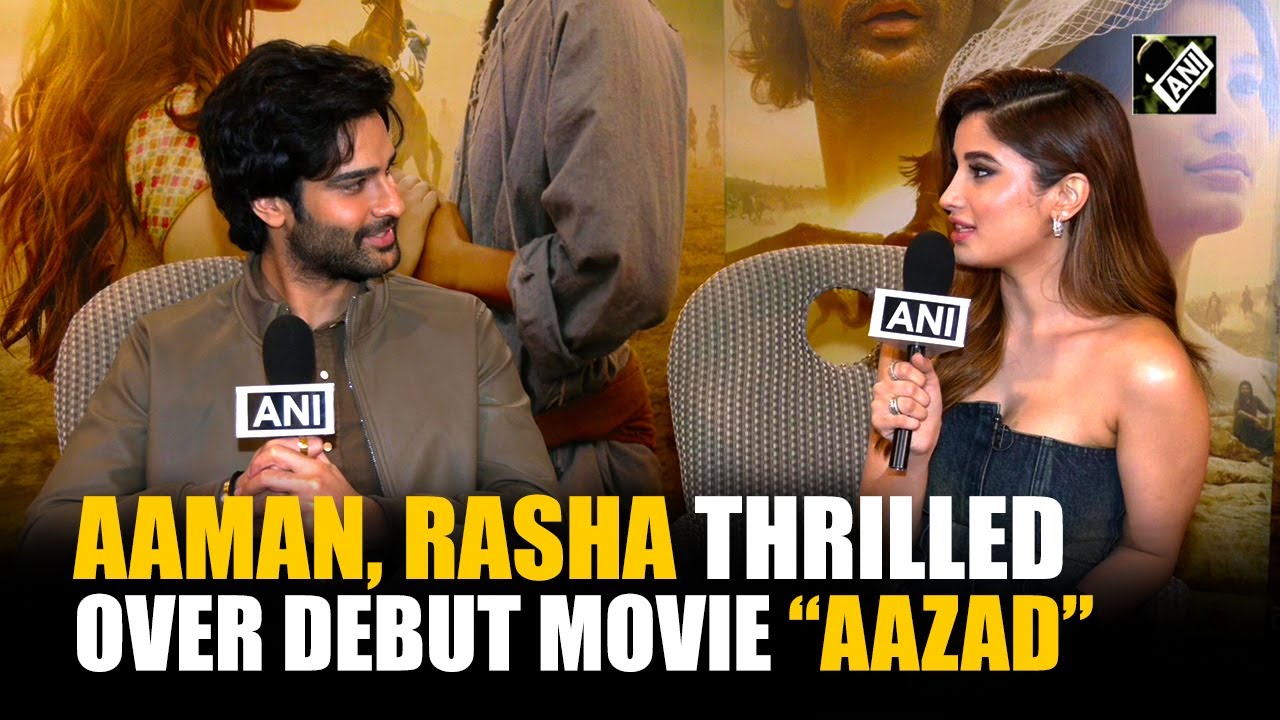 Aaman Devgan and Rasha Thadani Talk About Their First Film 