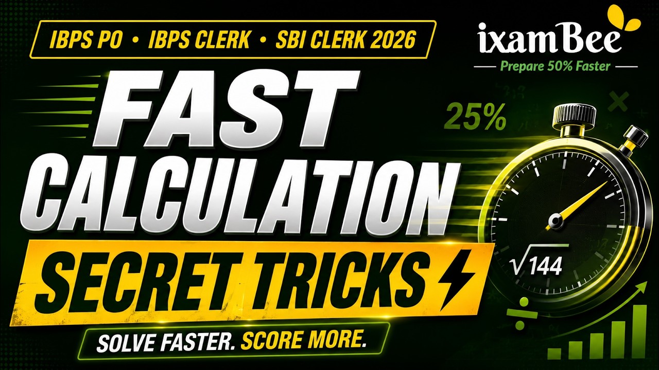 Fast Calculation Secret Tricks ⚡ | Boost Your Speed for IBPS PO, Clerk & SBI Clerk 2026