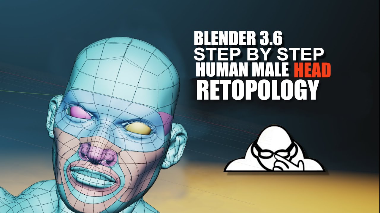 Retopologize A Human Male Head Step By Step Blender 3.6 How To