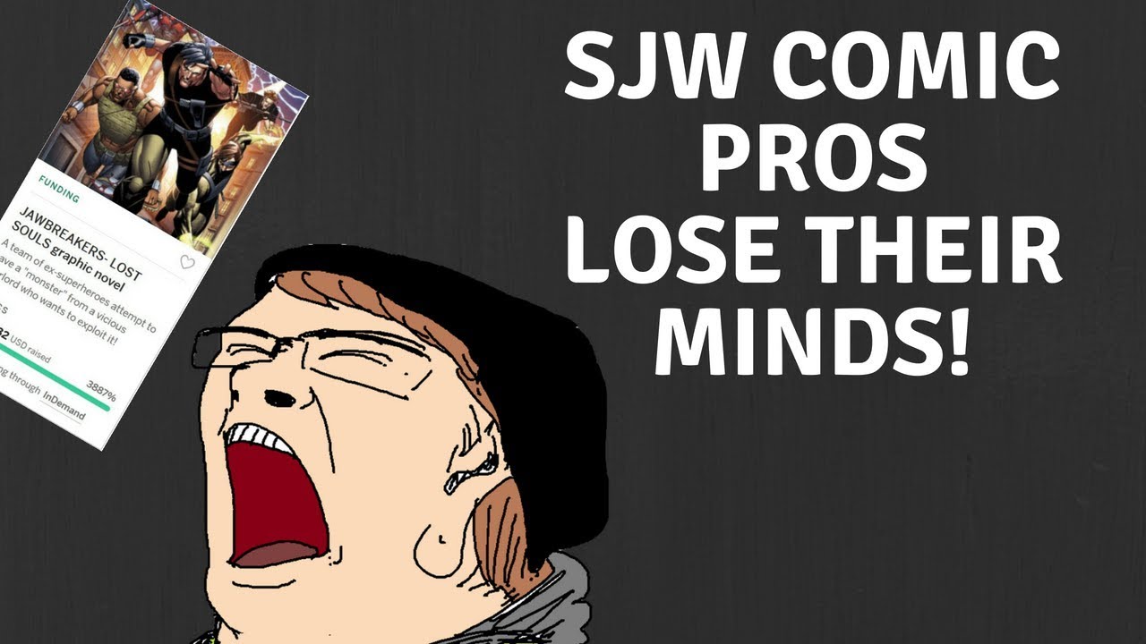 THE COMIC BOOK DRIVING SJW COMIC PROS INSANE (HILARIOUS)