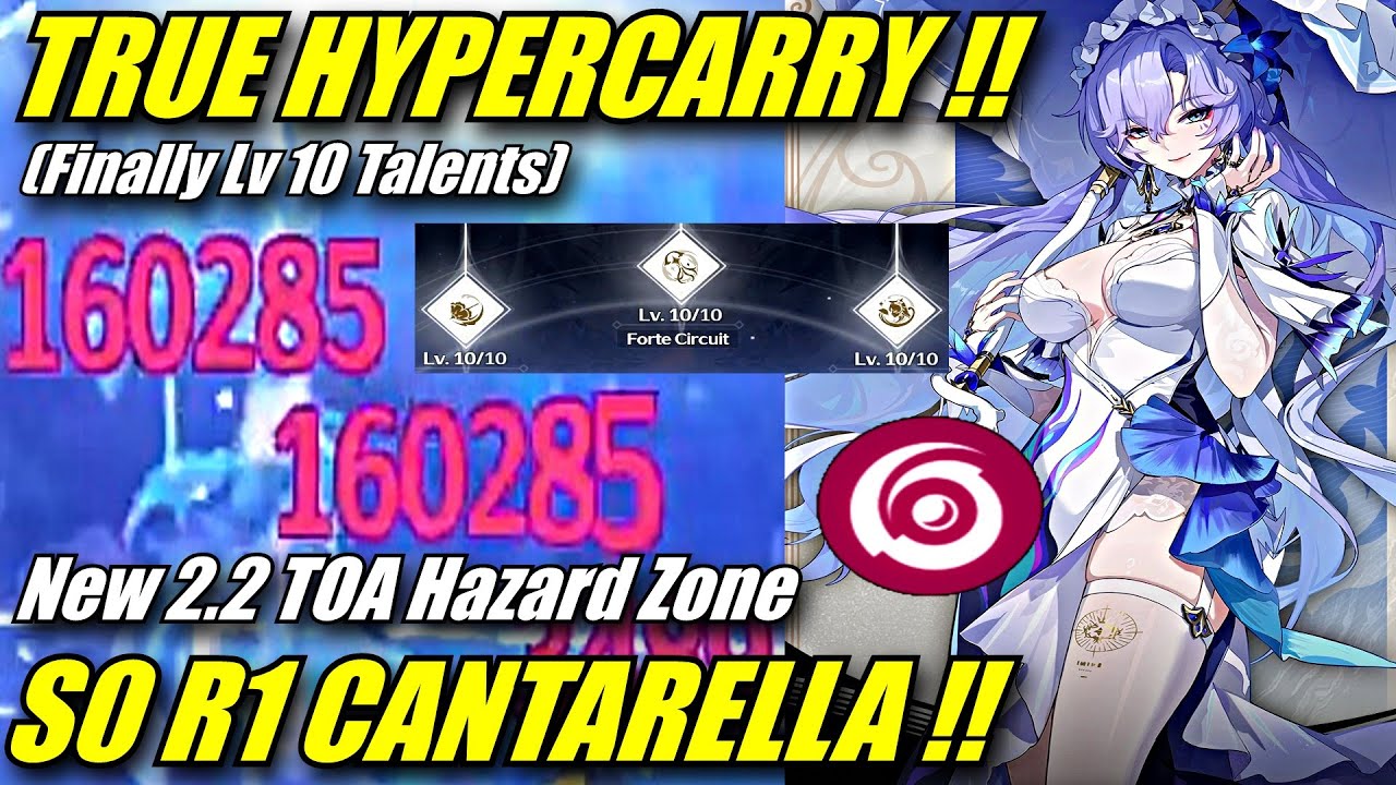 CANTARELLA TRUE HYPERCARRY !! Lv 10 Talent - New 2.2 TOA Hazard Zone S0 R1 Showcase
