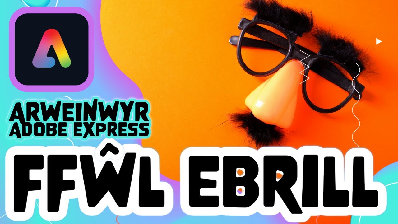 Gwers Fyw Adobe Express: Ffŵl Ebrill [01/04/25]
