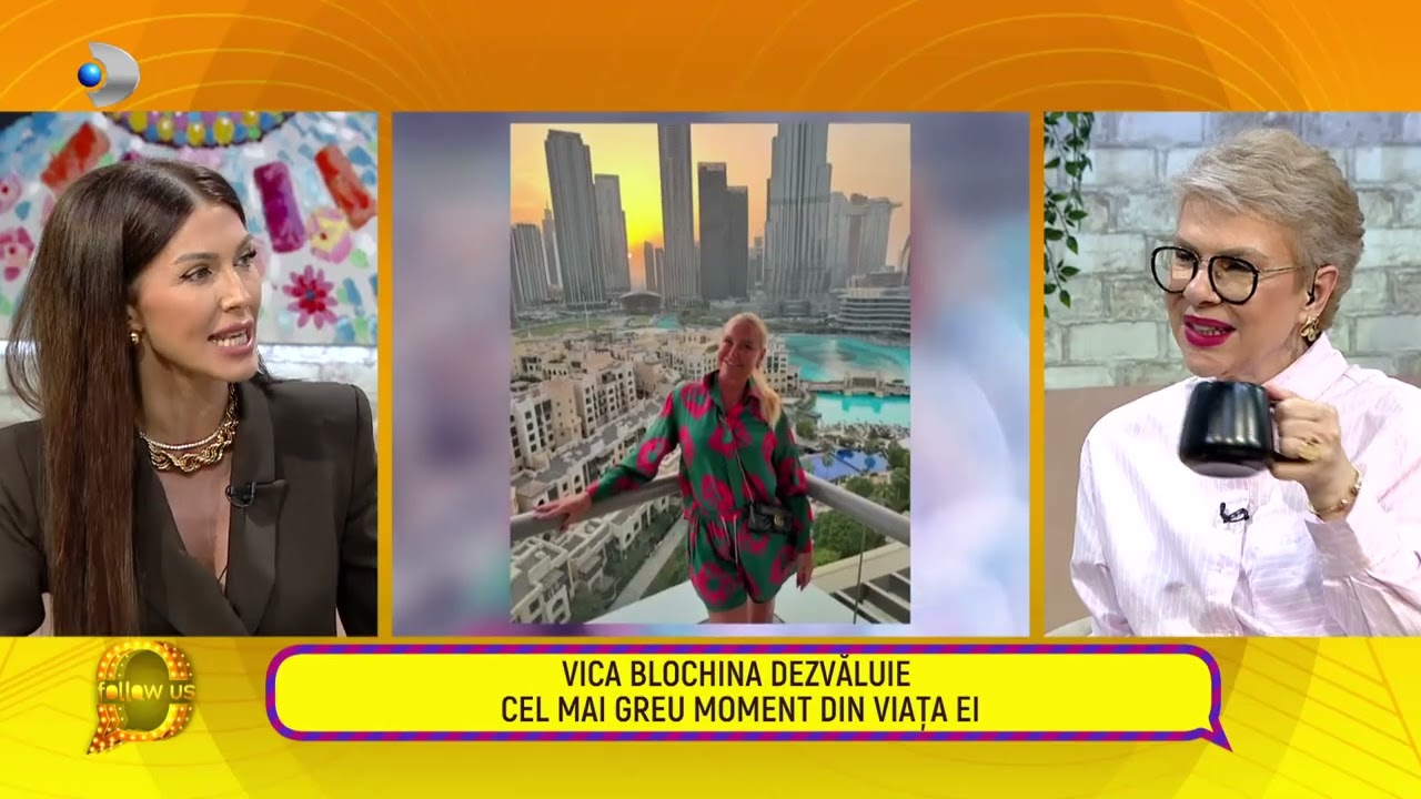 Follow us! - Vica Blochina dezvaluie cel mai greu moment din viata ei