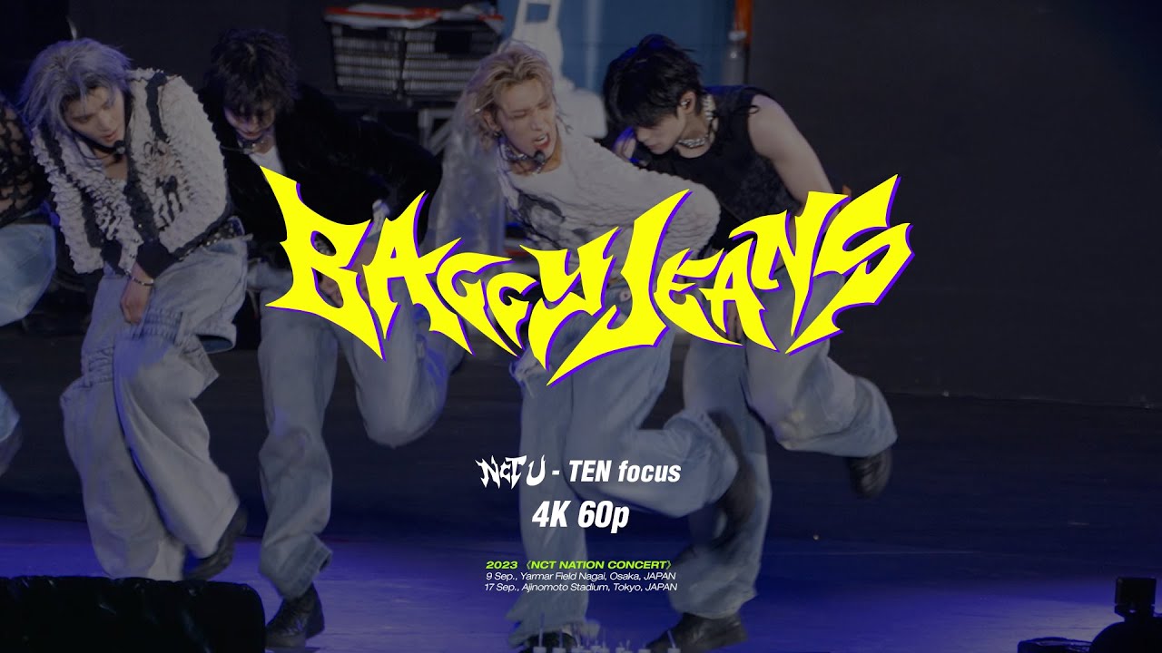 [4K 60p] 230909-0917 NCT U - Baggy Jeans -Ten focus - NCT Nation Concert @오사카, 도쿄 fancam