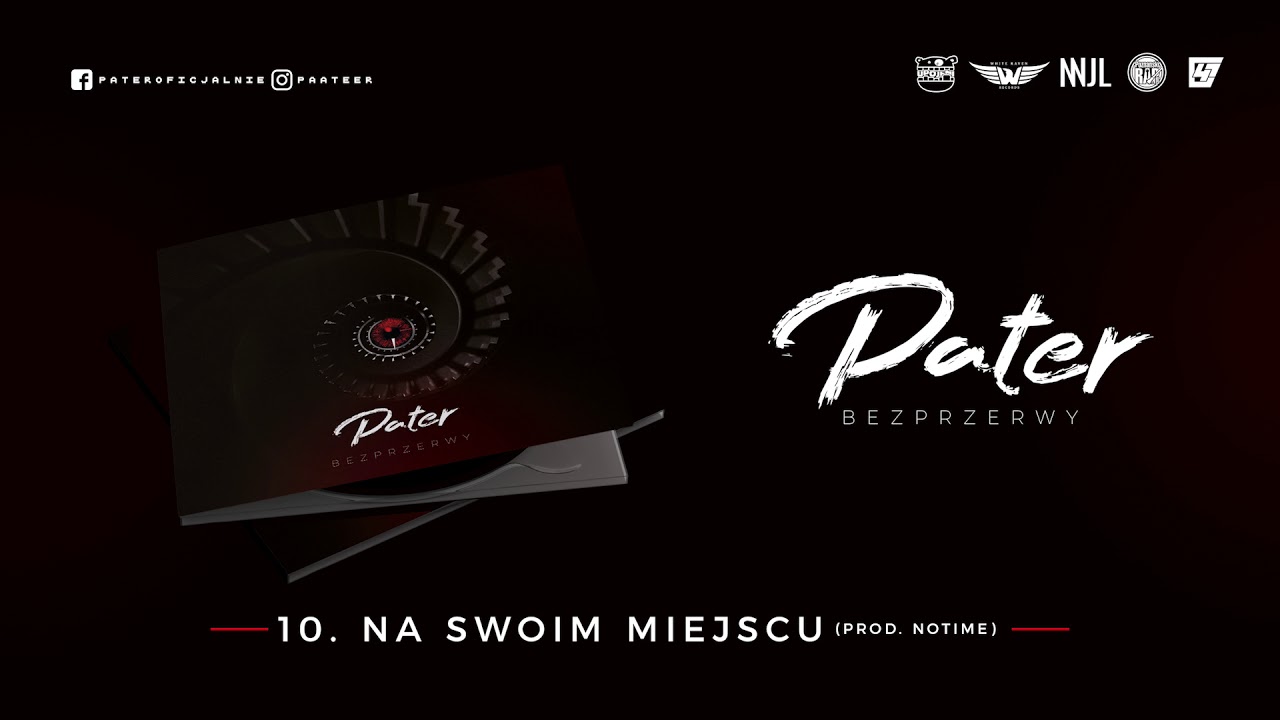 Pater - Na swoim miejscu (prod. NoTime)