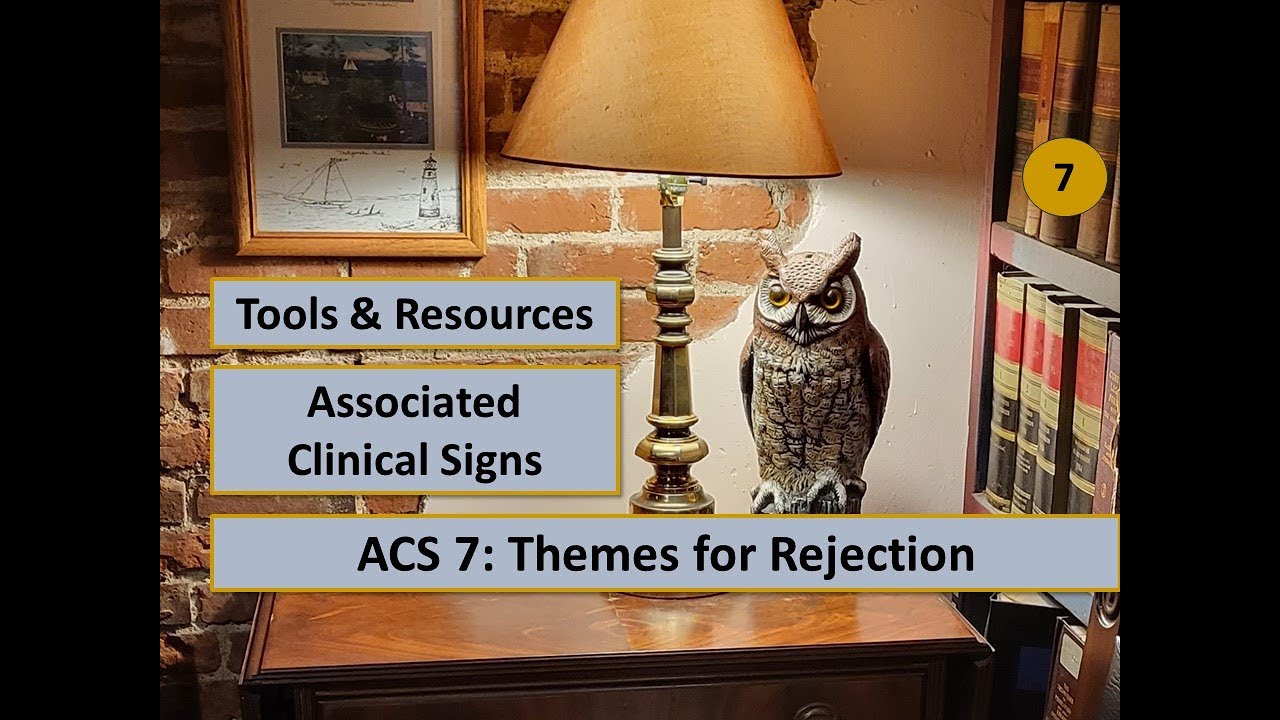 ACS 7: Themes for Rejection