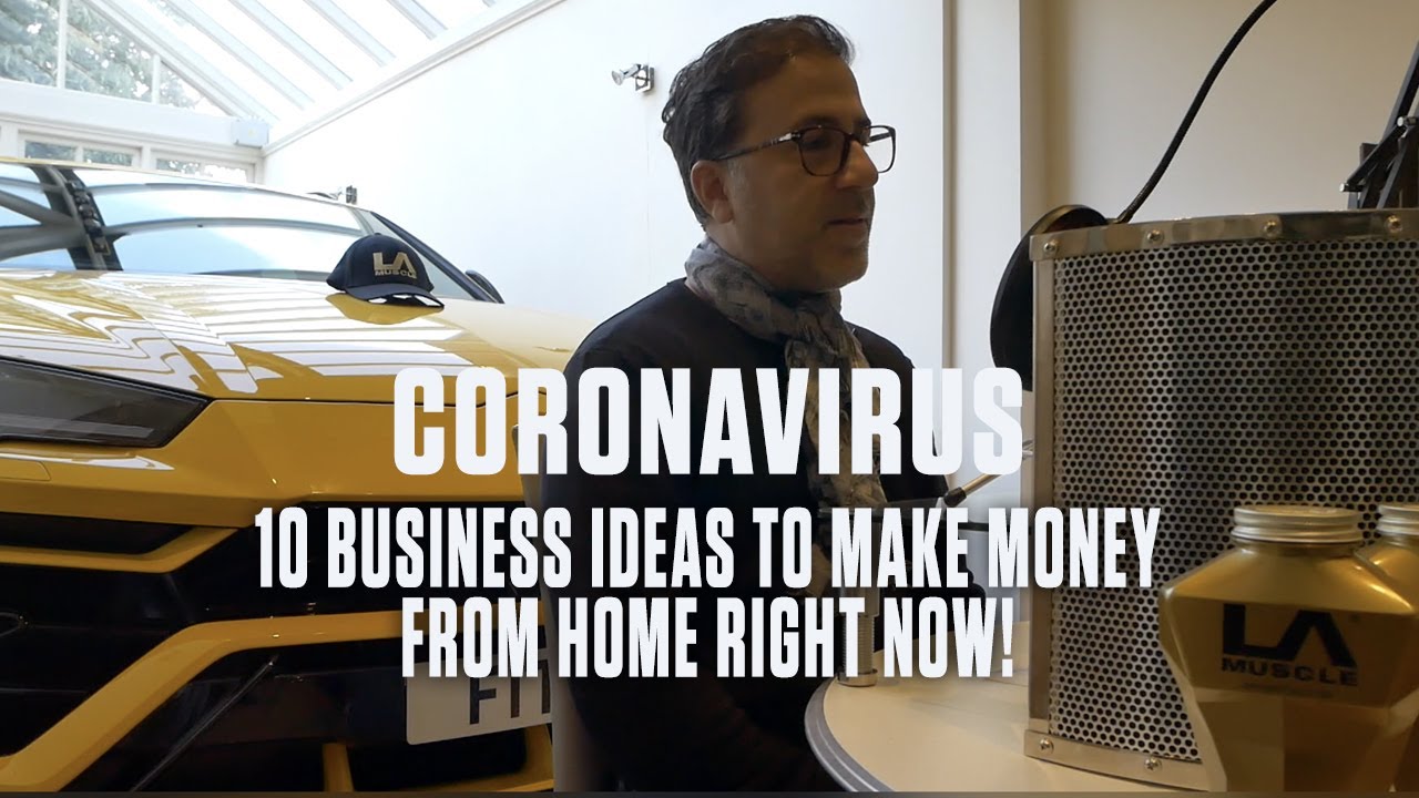 10 Business Ideas to make money whilst in Coronavirus Lockdown