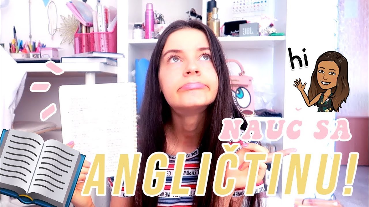Ako sa naučiť po anglicky! ĽAHKÉ TIPY