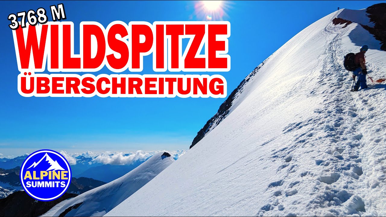 Wildspitze Überschreitung | Alles was DU wissen solltest  | Alle Infos  #bergsteigen #hochtour