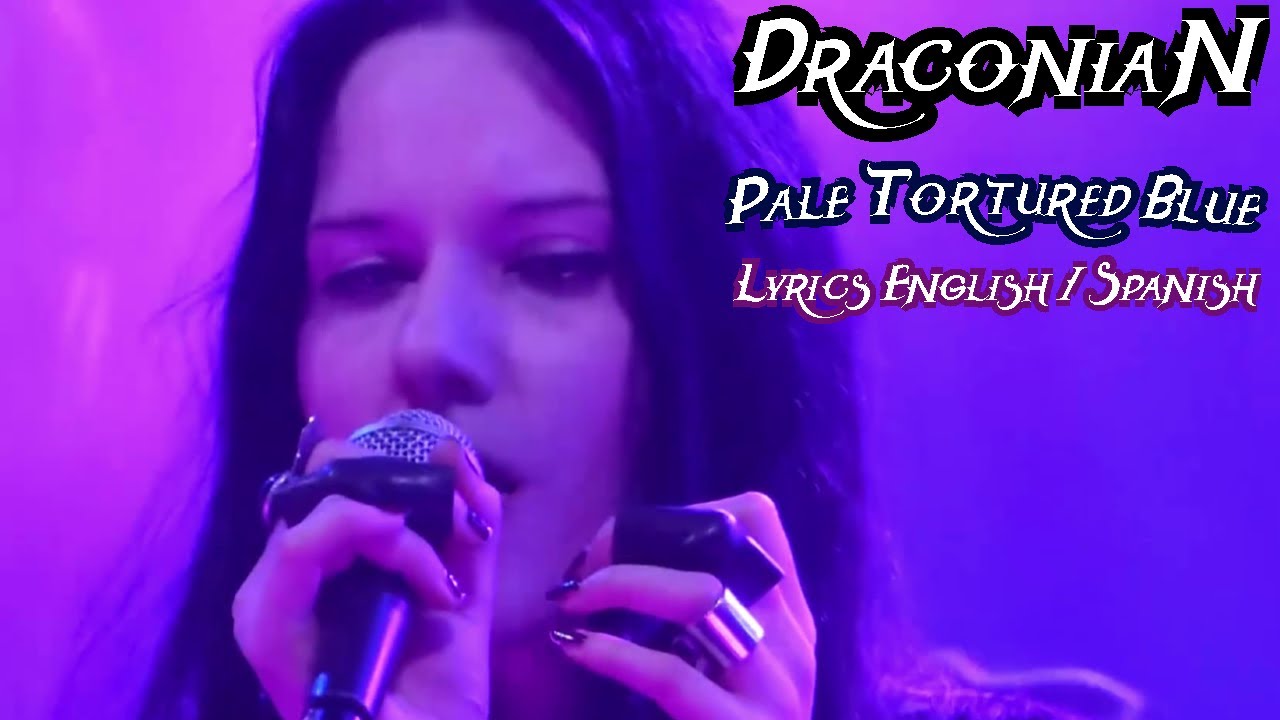 Draconian - Pale Tortured Blue / Lyrics Sub.Español (JLIVESTUDIO)