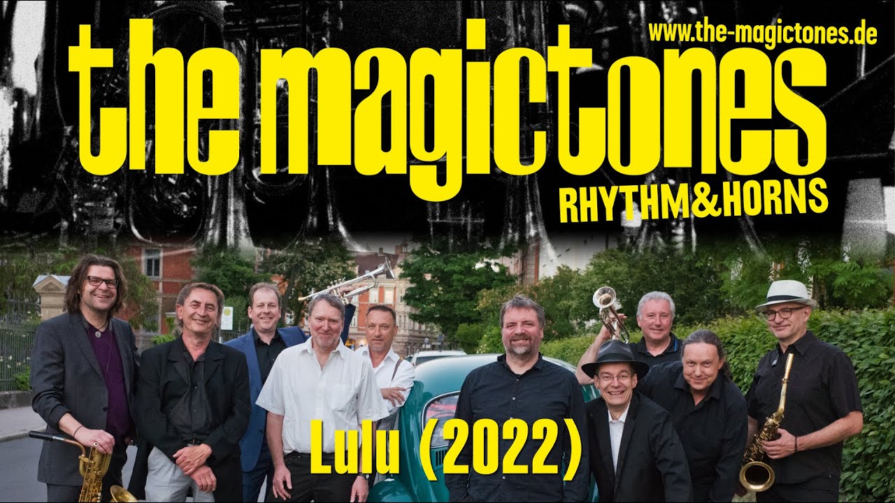 Lulu - played by The Magictones Rhythm & Horns