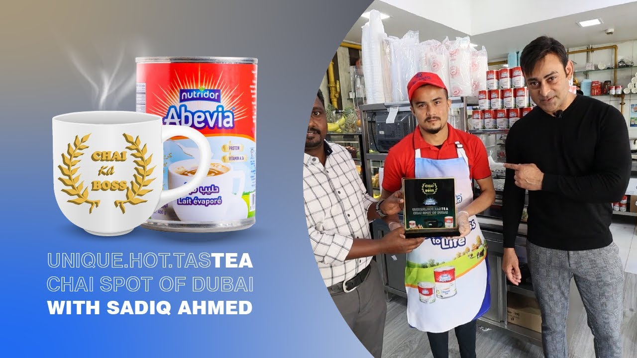 Sadiq Ahmed visiting Chaiwalas in Dubai | Chai Ka Boss with Abevia