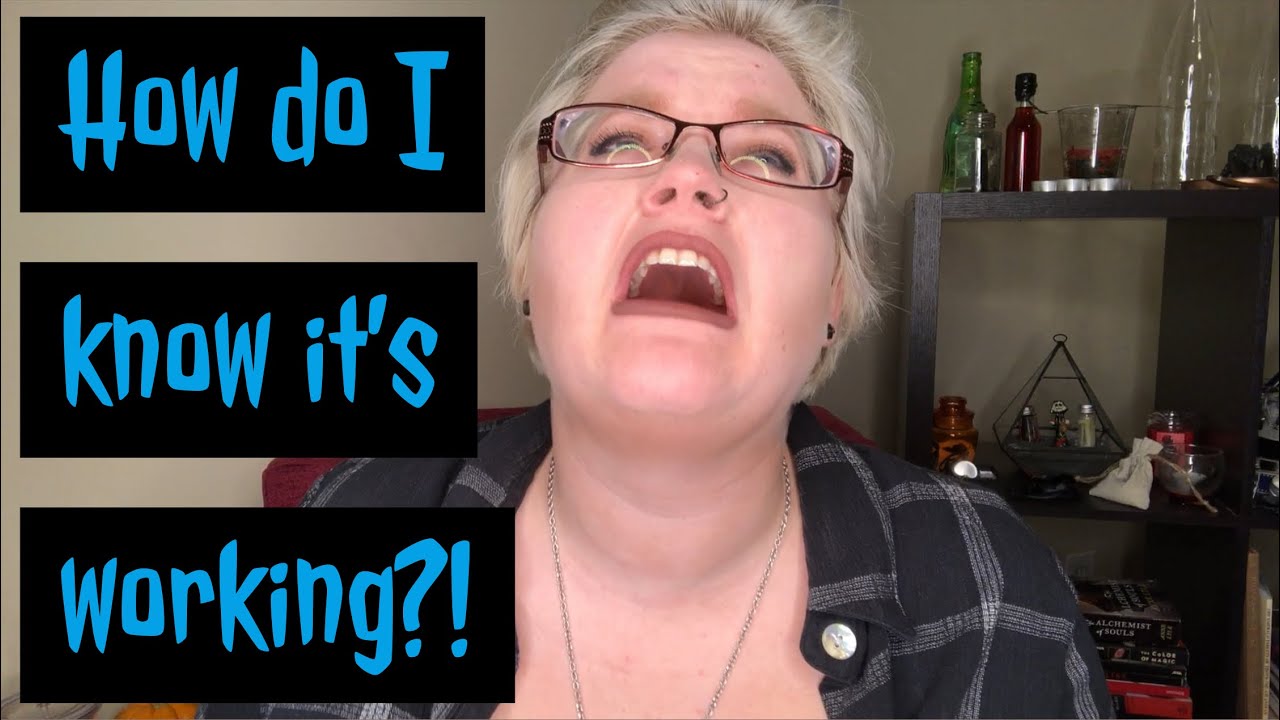 How do I know my spells are working? Are there signs? | Ami Melaine