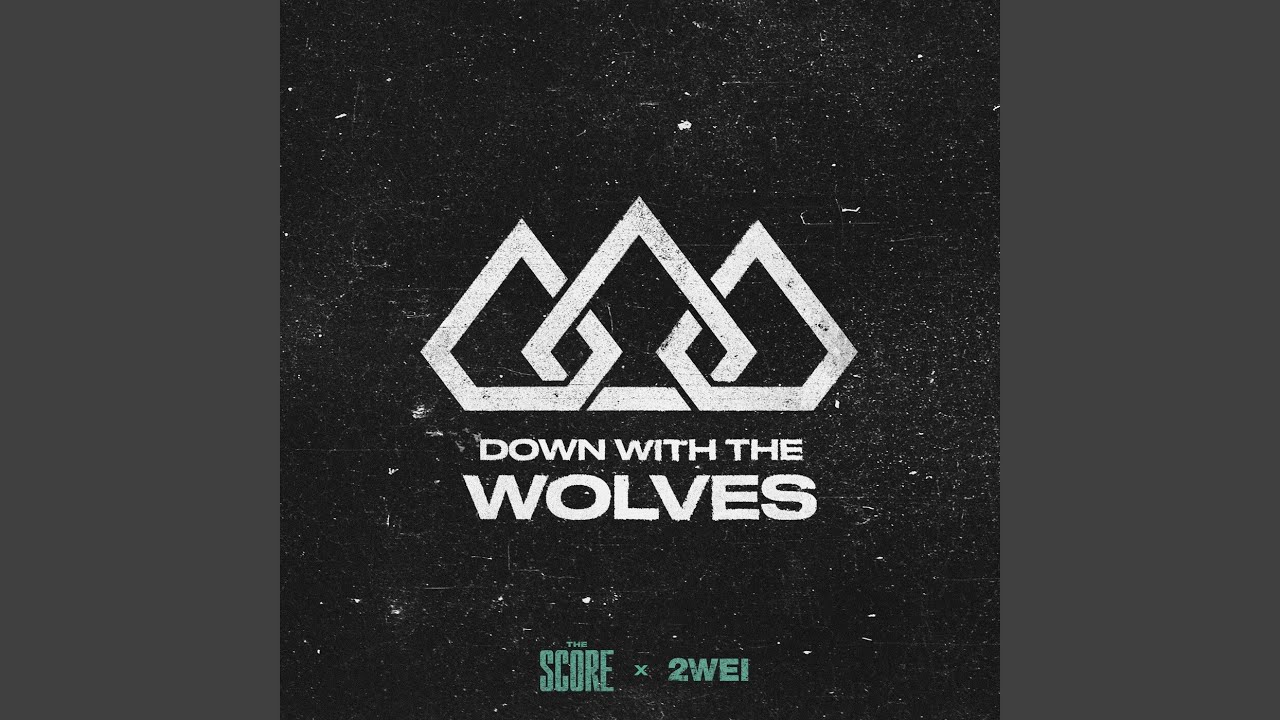 Down With The Wolves