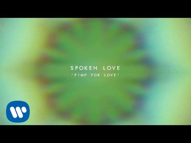 Spoken Love - Pimp For Love [Official audio]