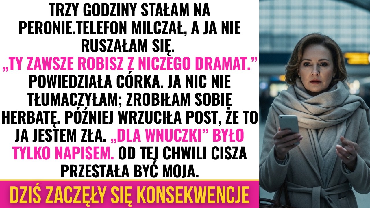 Dworzec, 3 godziny ciszy i jeden przelew… a potem ona powiedziała to zdanie i wszystko się przesunęł