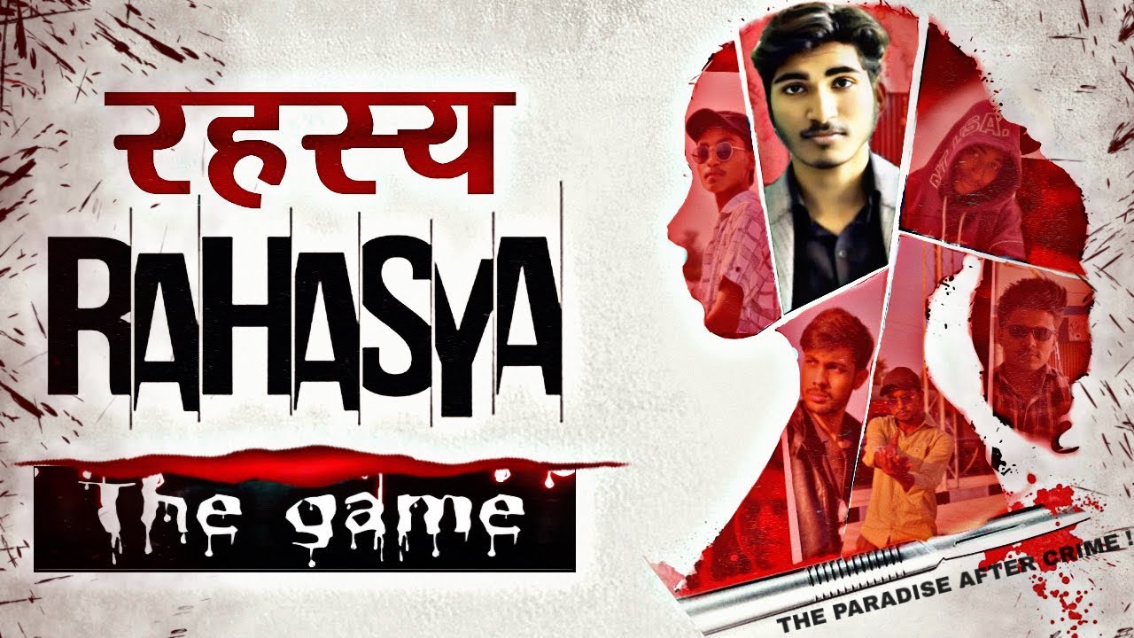 RAHASYA THE GAME  | Official Short Film | THE PARADISE AFTER CRIME ! 