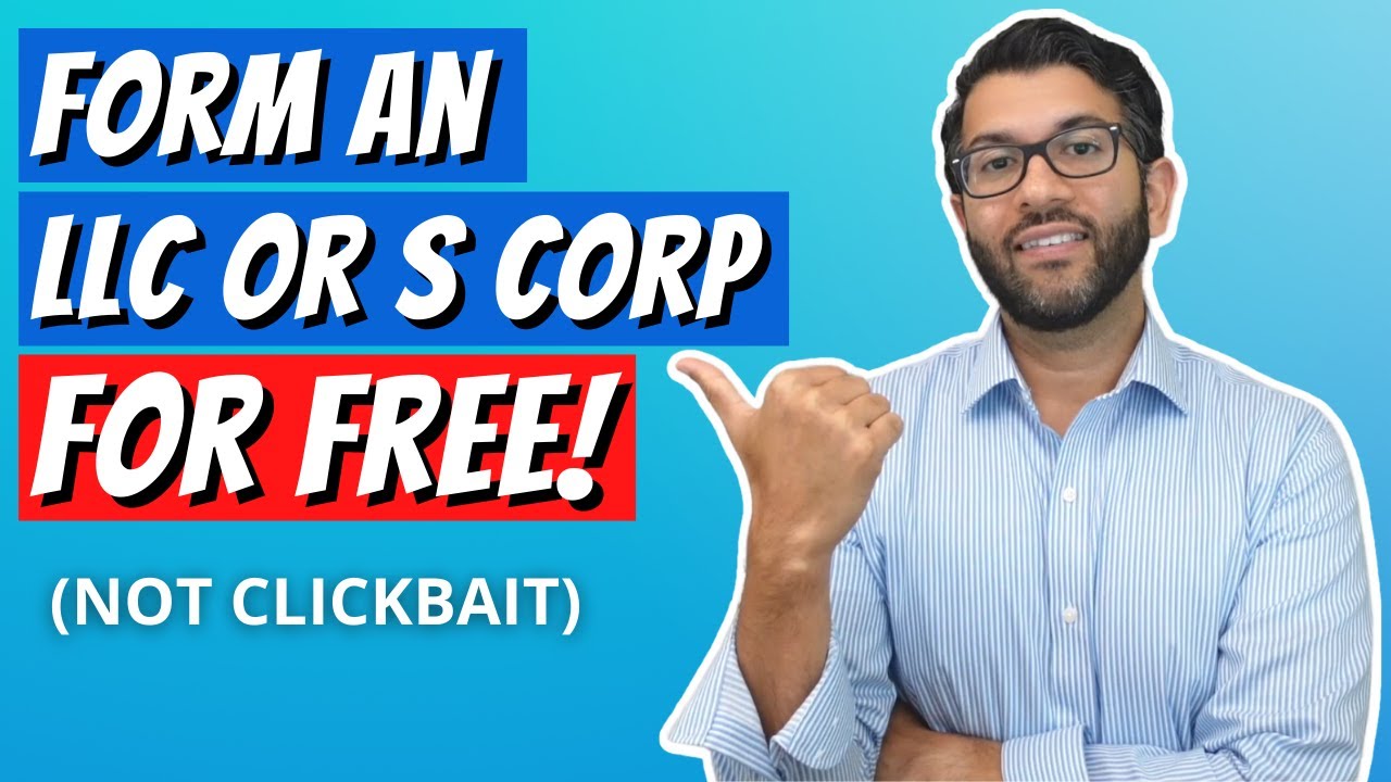 Form an LLC or S Corp for FREE!