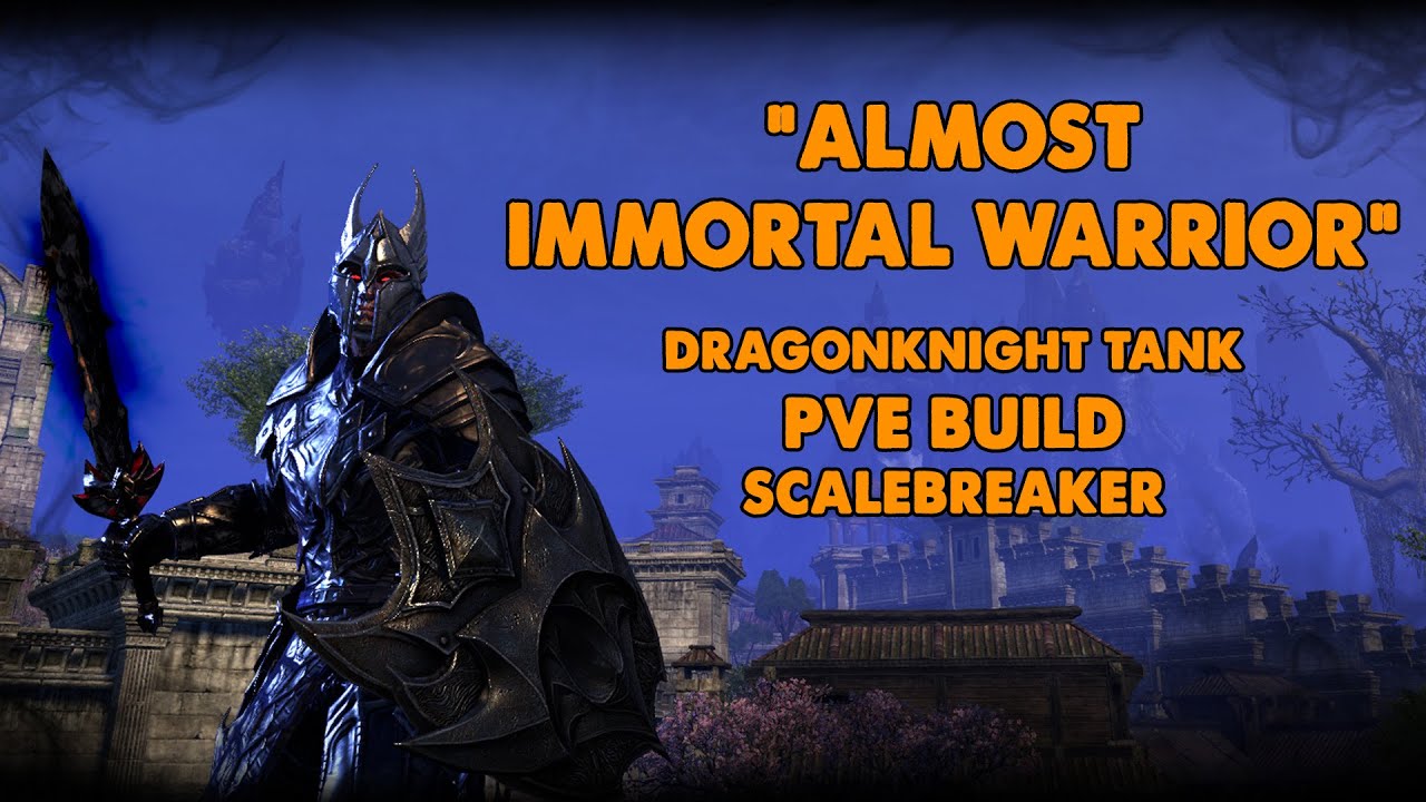 ESO - Almost Immortal Warrior - PVE Dragonknight Tank Build - (Scalebreaker)