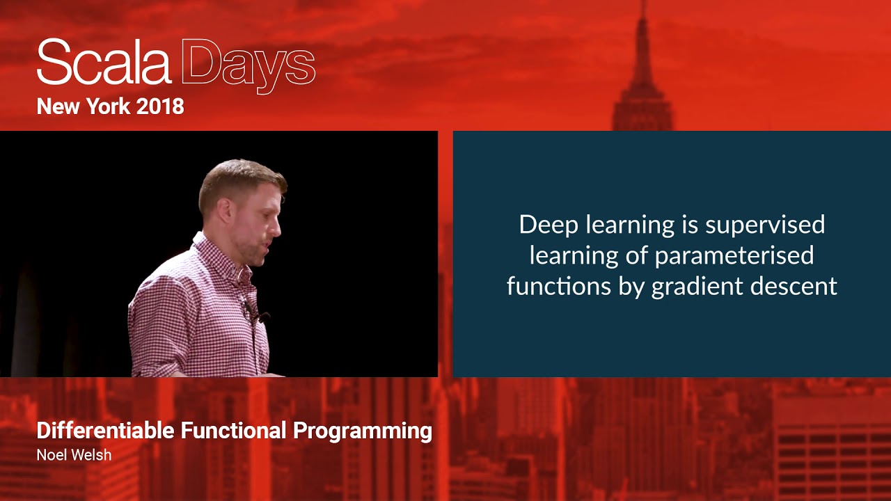 Differentiable Functional Programming by Noel Welsh