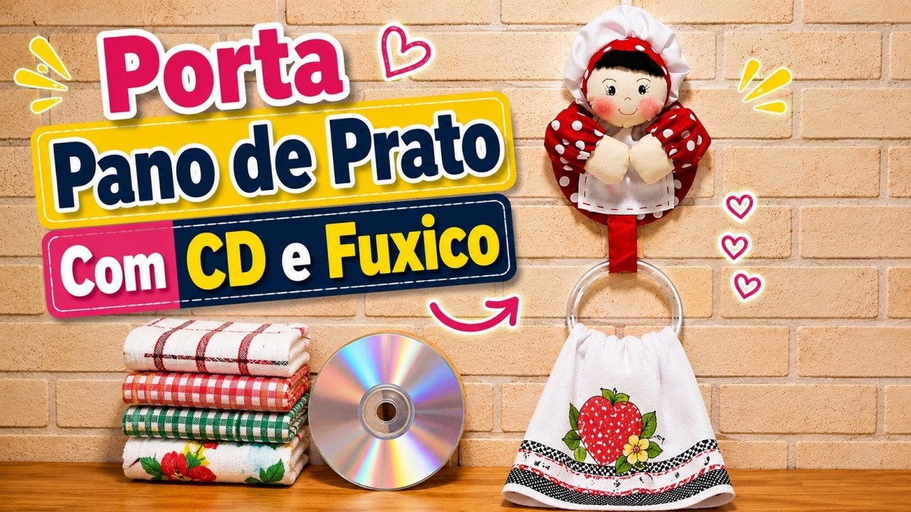 Porta Pano de Prato Com CD e Fuxico
