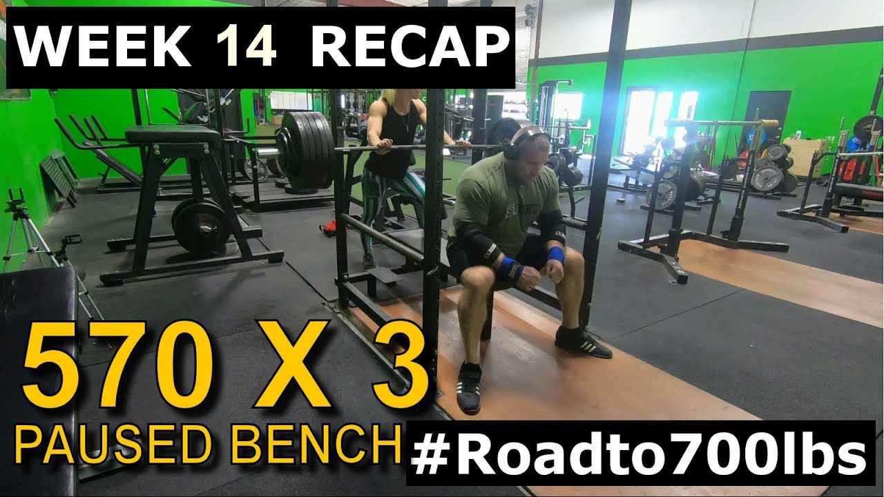 570X3 BENCH - James Strickland - Road to 700 Bench (Week 14 Recap)