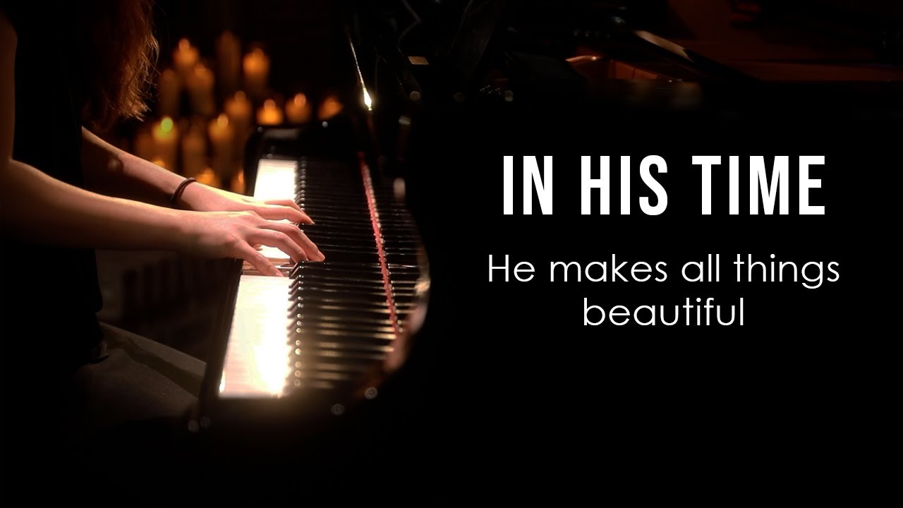 In His Time - Piano Praise by Sangah Noona with Lyrics