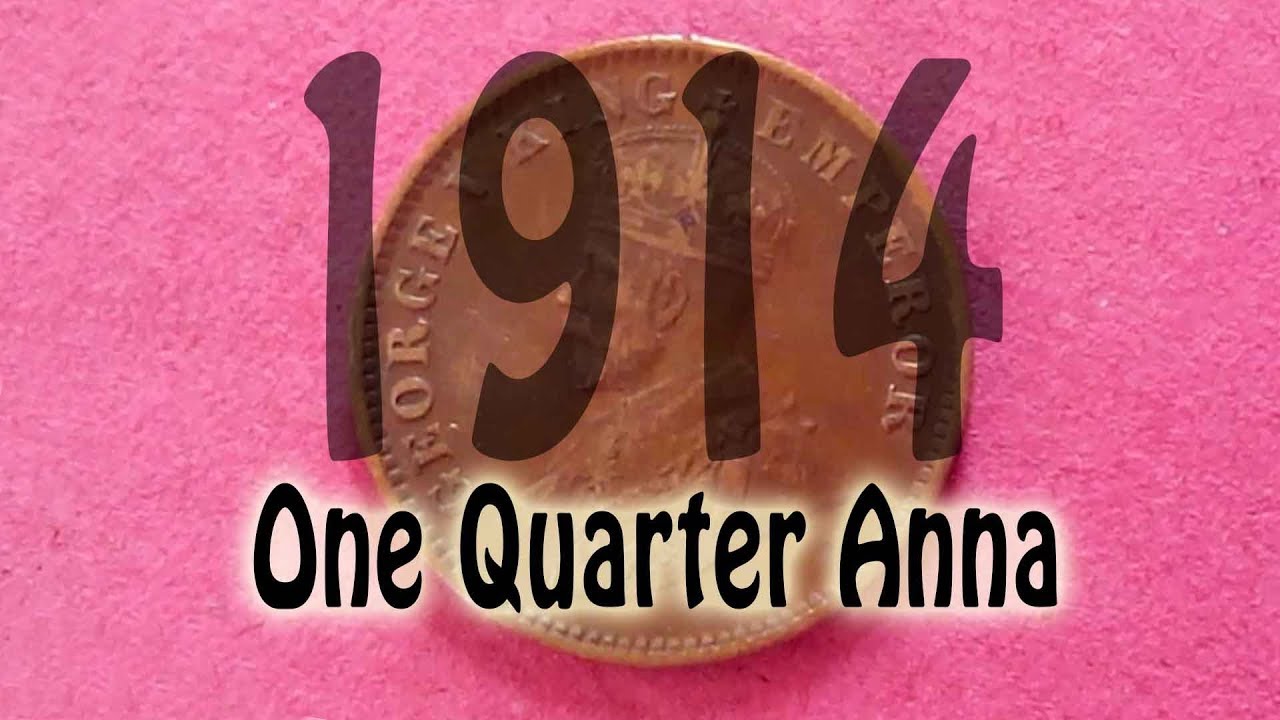 One Quarter Anna 1914, Price and Value