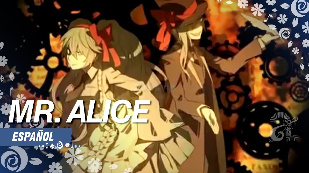 Mr. Alice ✿ Cover en español | Okka
