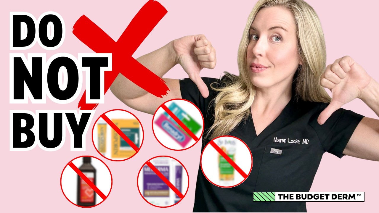 Do NOT Buy These 5 Drugstore Products! | De-influenced by The Budget Derm