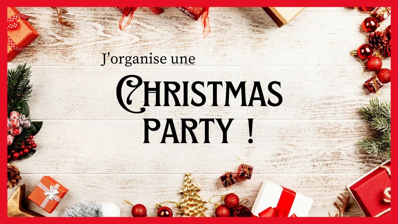 #5 J'ORGANISE UN REPAS DE NOËL