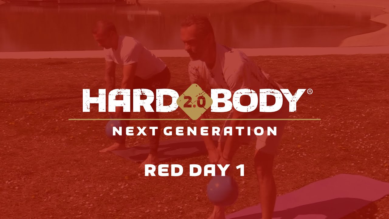 RED DAY 1 - HARD BODY 2.0 NEXT GENERATION!