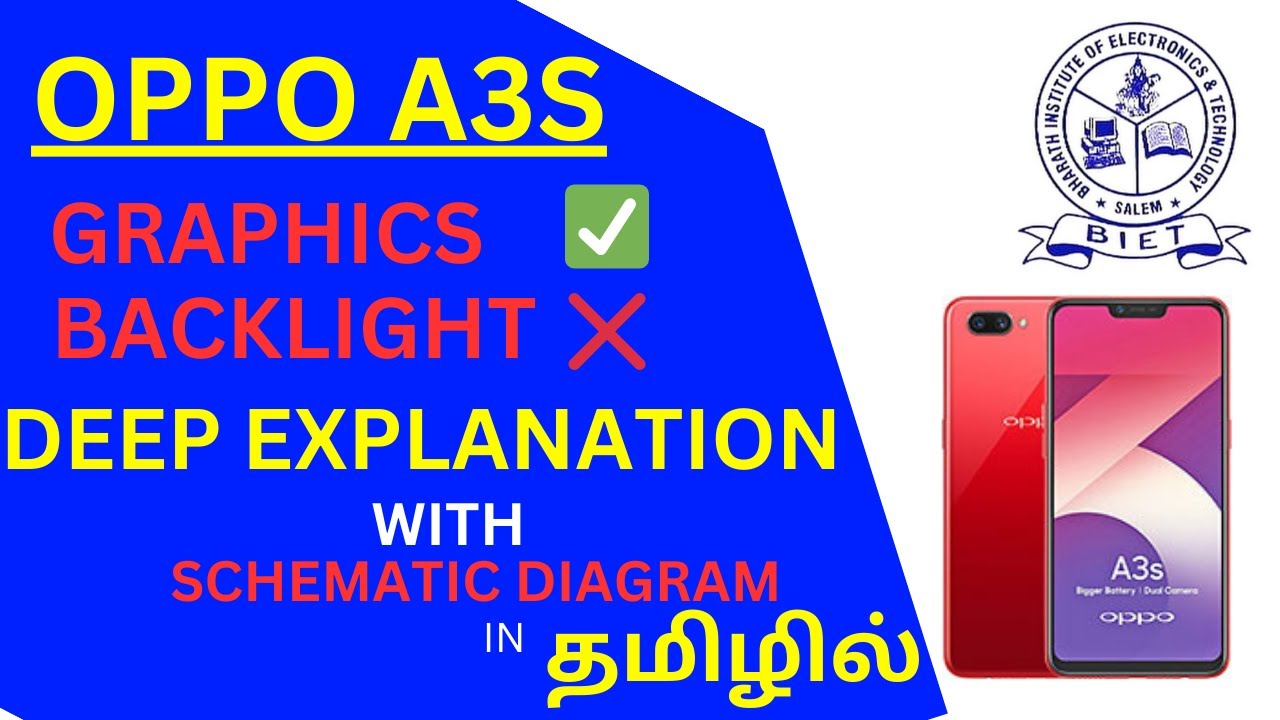 OPPO A3S NO BACKLIGHT PROBLEM DEEP EXPLANATION WITH SCHEMATIC....