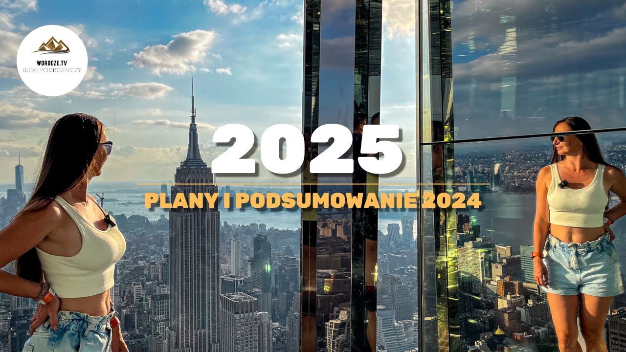 Plany na 2025 i podsumowanie 2024