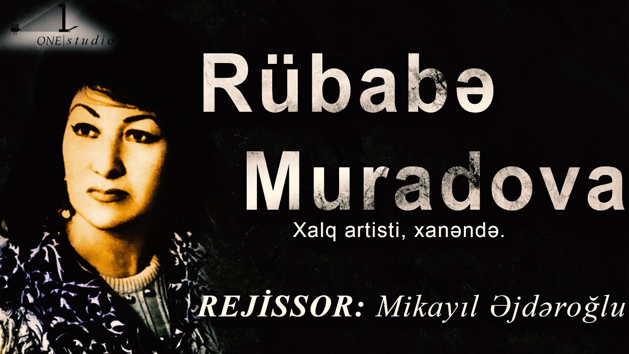 Rübabə Muradova - Xalq artisti, xanəndə. 2007-ci il