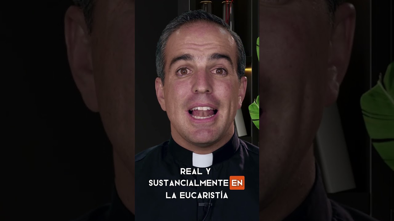 Presencia real de Jes&uacute;s en la eucarist&iacute;a