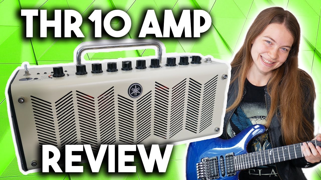 The Best Guitar Practice Amp? Yamaha THR10 Review
