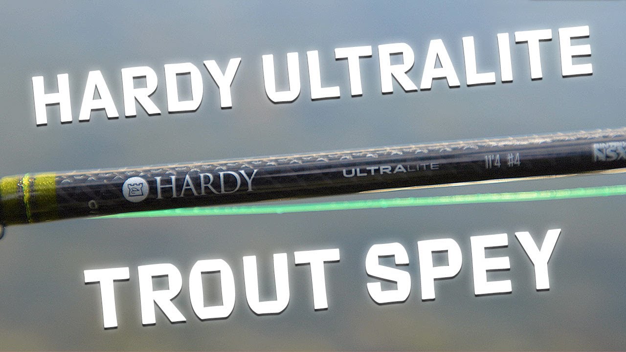 Обзор удилища Hardy Ultralite NSX Trout Spey Fly | Лучшее удилище Hardy Spey?