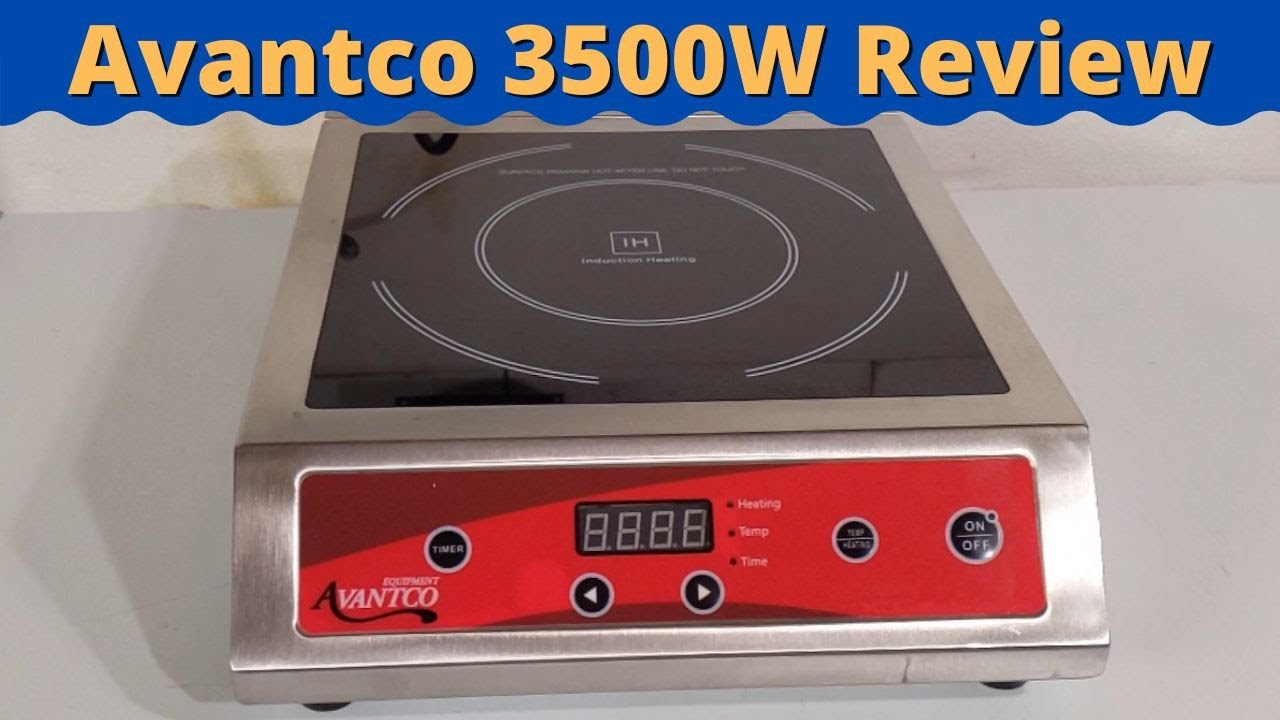 Avantco 3500W Induction Burner Review