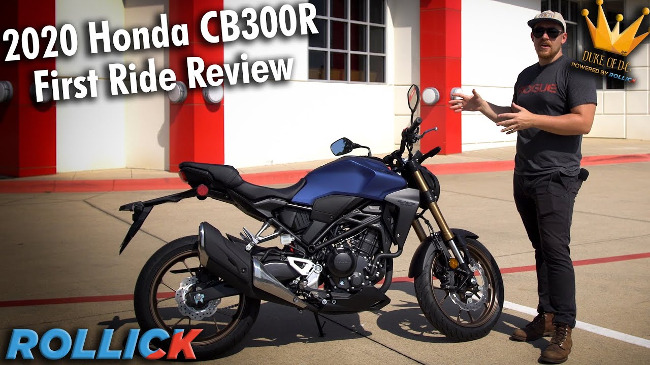 Обзор первой поездки на Honda CB300R 2020 года [КУПИТЬ ЭТОТ МОТОЦИКЛ]