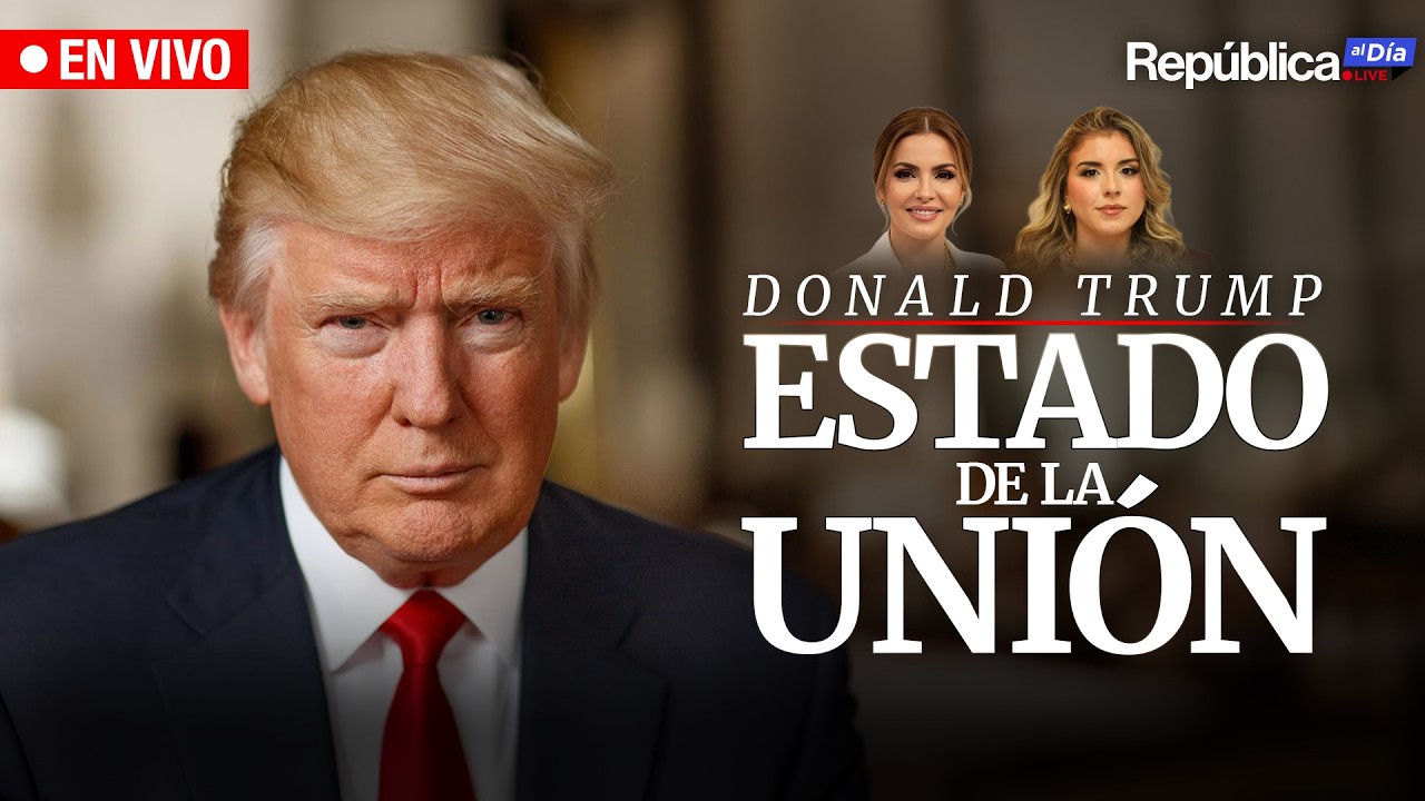 🇺🇸 En Vivo: Discurso del Estado de la Unión de Donald Trump 2026 | República USA al Día (En Español)