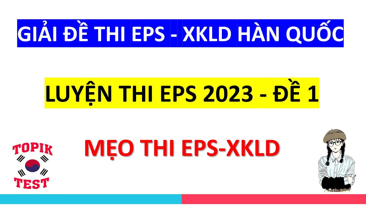 Giải Đề Thi Eps Topik - Luyện Thi Eps Mới Nhất 2023 | Đề 01